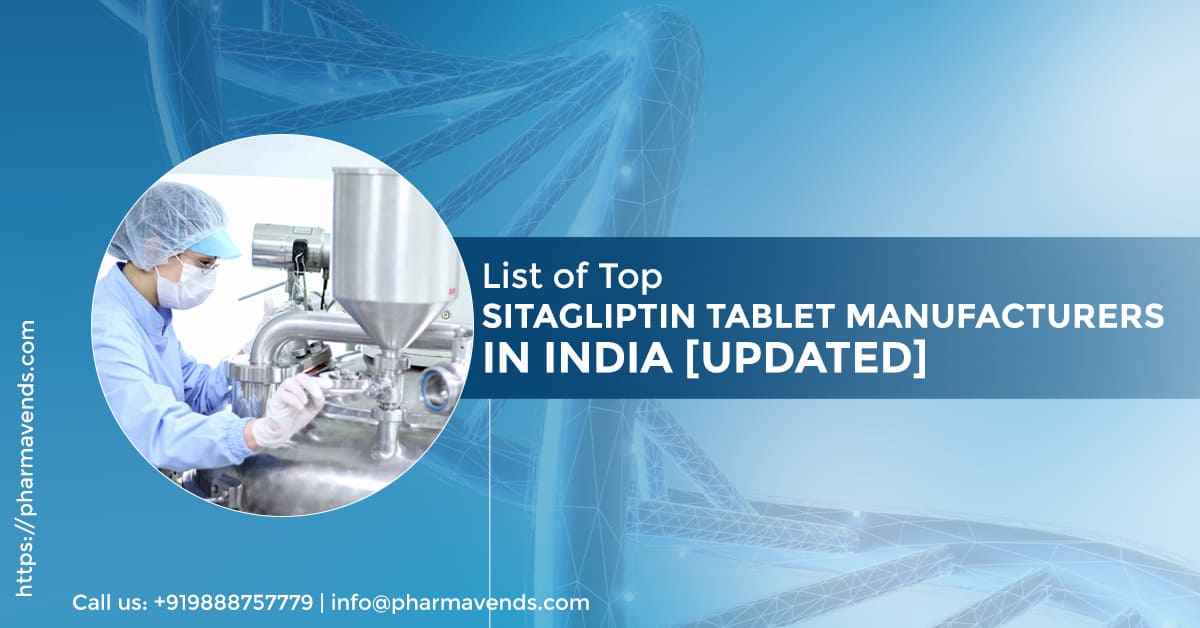 Sitagliptin Tablet Manufacturers